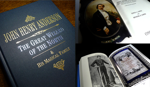 NEW! John Henry Anderson: The Great Wizard of the North by Edwin A. Dawes and Michael E. Dawes