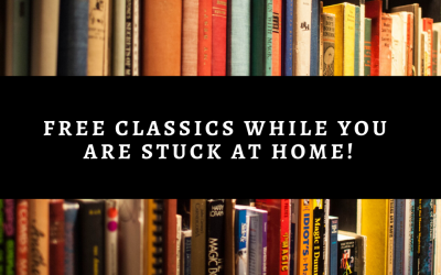 FREE Classics While You Are Stuck At Home!